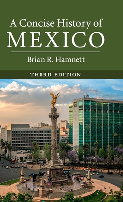 A Concise History of Mexico