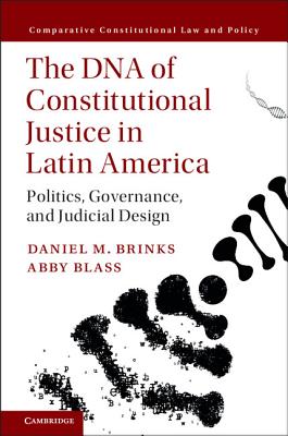 The DNA of Constitutional Justice in Latin America