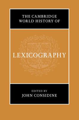 The Cambridge World History of Lexicography