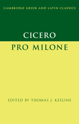 Cicero: Pro Milone