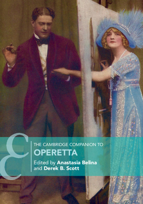 The Cambridge Companion to Operetta