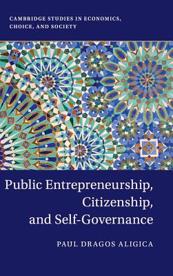 Public Entrepreneurship, Citizenship, and Self-Governance