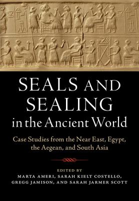 Seals and Sealing in the Ancient World