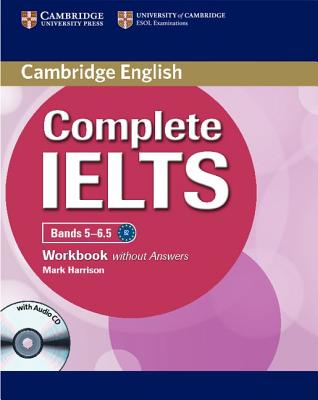 Complete IELTS Bands 5-6.5 Workbook without Answers with Audio CD