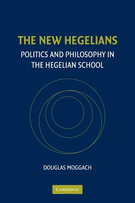 The New Hegelians