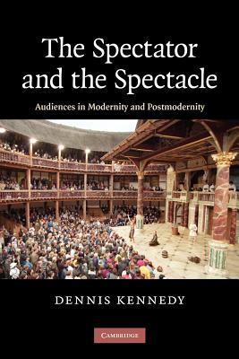 The Spectator and the Spectacle