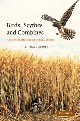 Birds, Scythes and Combines