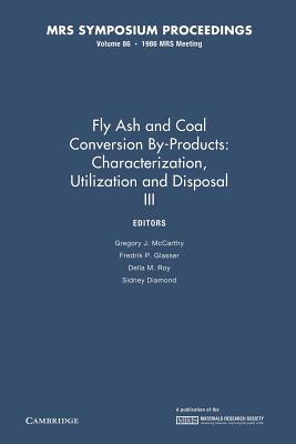 Fly Ash and Coal Conversion By-Products