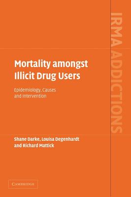 Mortality amongst Illicit Drug Users