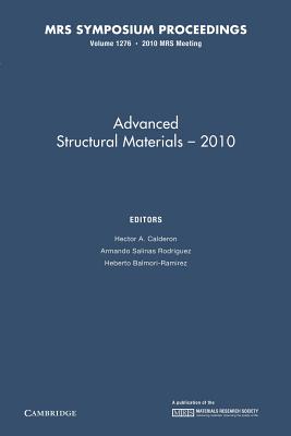 Advanced Structural Materials 2010