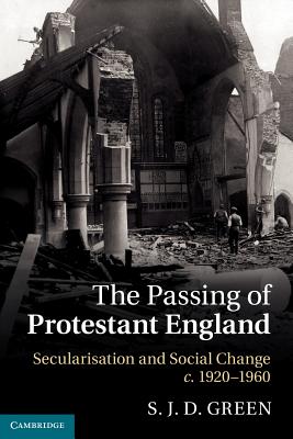 The Passing of Protestant England