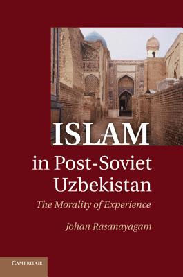 Islam in Post-Soviet Uzbekistan