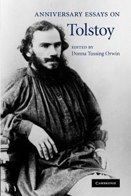 Anniversary Essays on Tolstoy