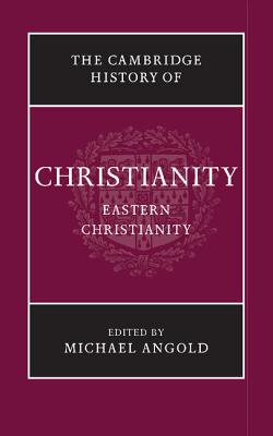 The Cambridge History of Christianity