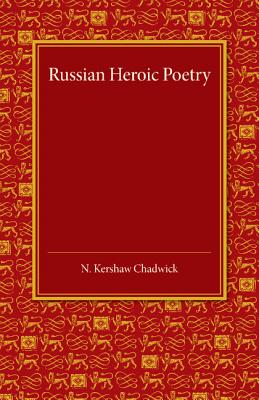 Russian Heroic Poetry