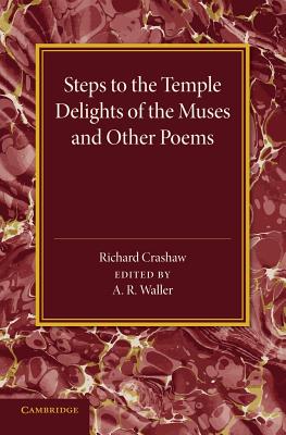 'Steps to the Temple', 'Delights of the Muses' and Other Poems