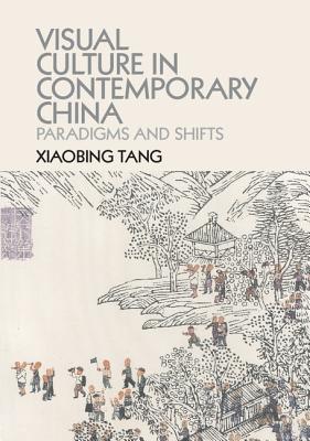 Visual Culture in Contemporary China