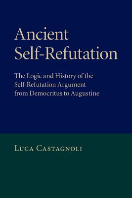 Ancient Self-Refutation