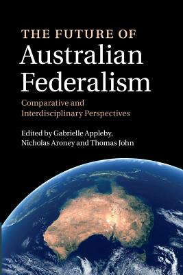 The Future of Australian Federalism