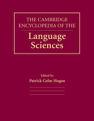 The Cambridge Encyclopedia of the Language Sciences