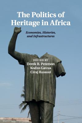 The Politics of Heritage in Africa