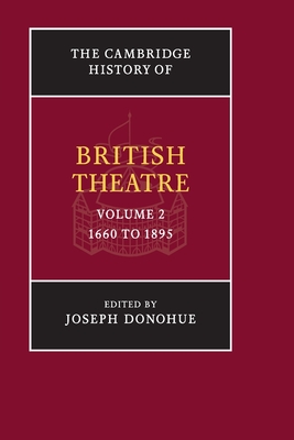 The Cambridge History of British Theatre