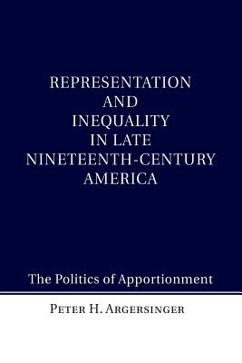 Representation and Inequality in Late Nineteenth-Century America