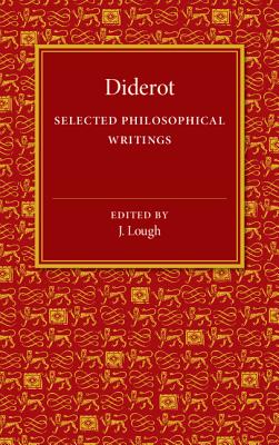 Diderot: Selected Philosophical Writings