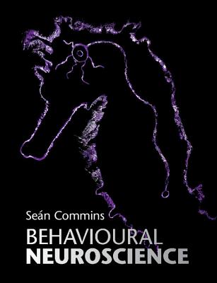 Behavioural Neuroscience