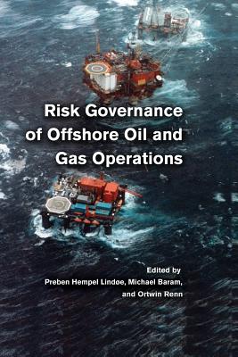 Risk Governance of Offshore Oil and Gas Operations