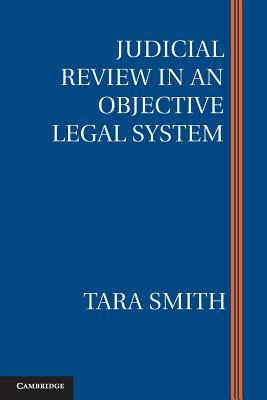 Judicial Review in an Objective Legal System