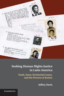 Seeking Human Rights Justice in Latin America