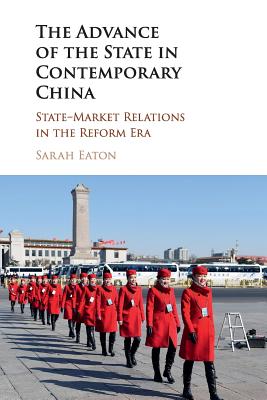 The Advance of the State in Contemporary China