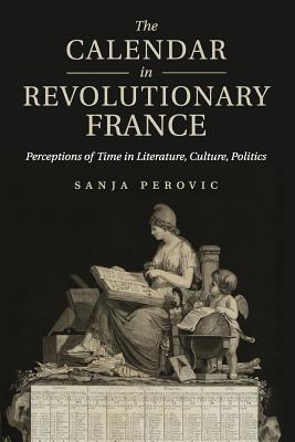 The Calendar in Revolutionary France