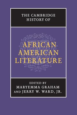 The Cambridge History of African American Literature