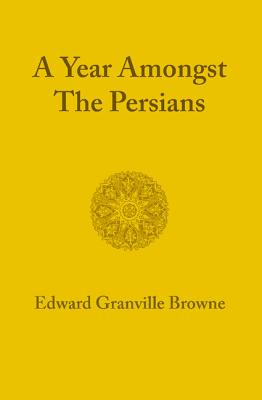 A Year amongst the Persians