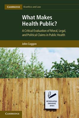 What Makes Health Public?