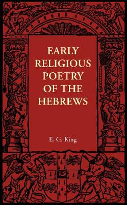 Early Religious Poetry of the Hebrews