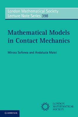 Mathematical Models in Contact Mechanics