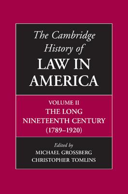 The Cambridge History of Law in America