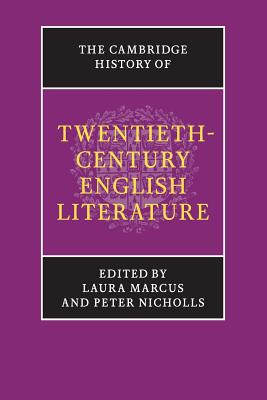 The Cambridge History of Twentieth-Century English Literature