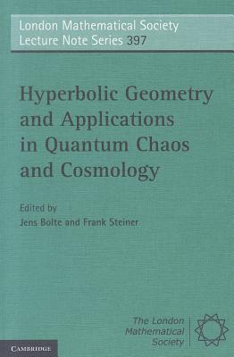 Hyperbolic Geometry and Applications in Quantum Chaos and Cosmology