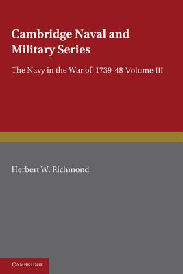 The Navy in the War of 1739-48: Volume 3