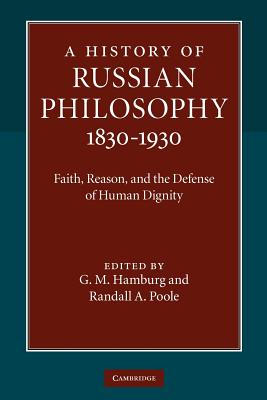 A History of Russian Philosophy 1830-1930