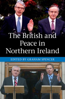 The British and Peace in Northern Ireland