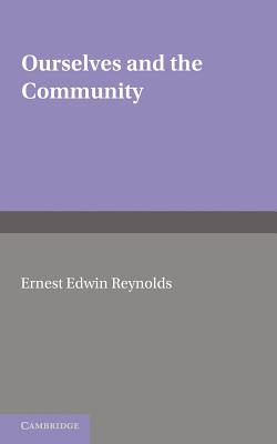 Ourselves and the Community