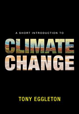 A Short Introduction to Climate Change