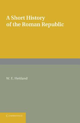 A Short History of the Roman Republic