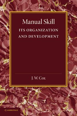 Manual Skill