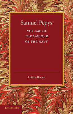 Samuel Pepys: Volume 3